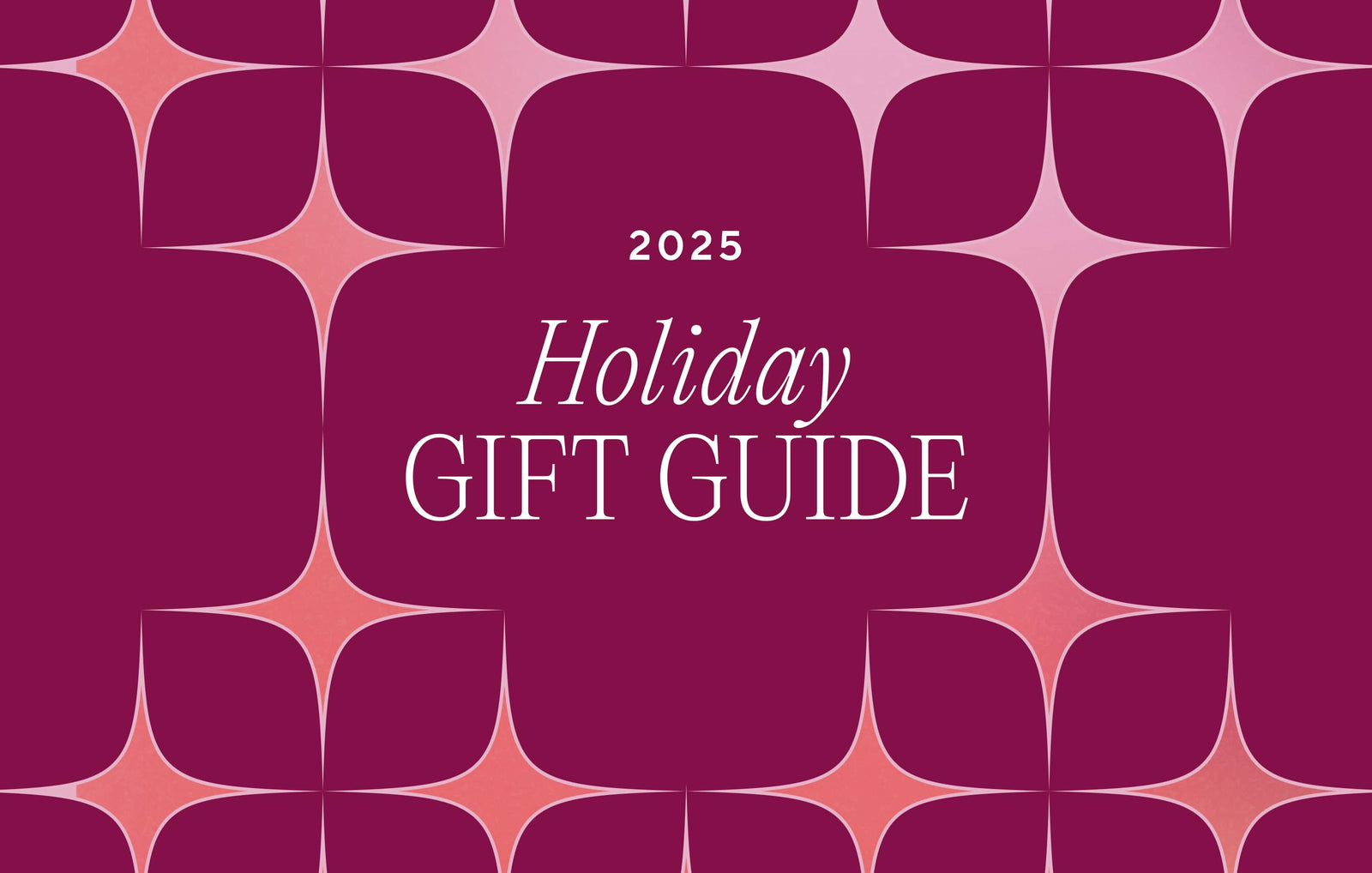 2025 Holiday Gift Guide